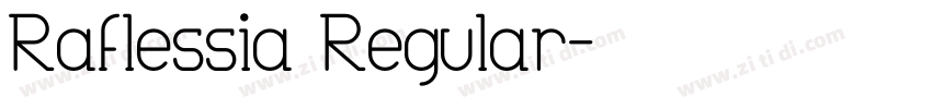 Raflessia Regular字体转换
